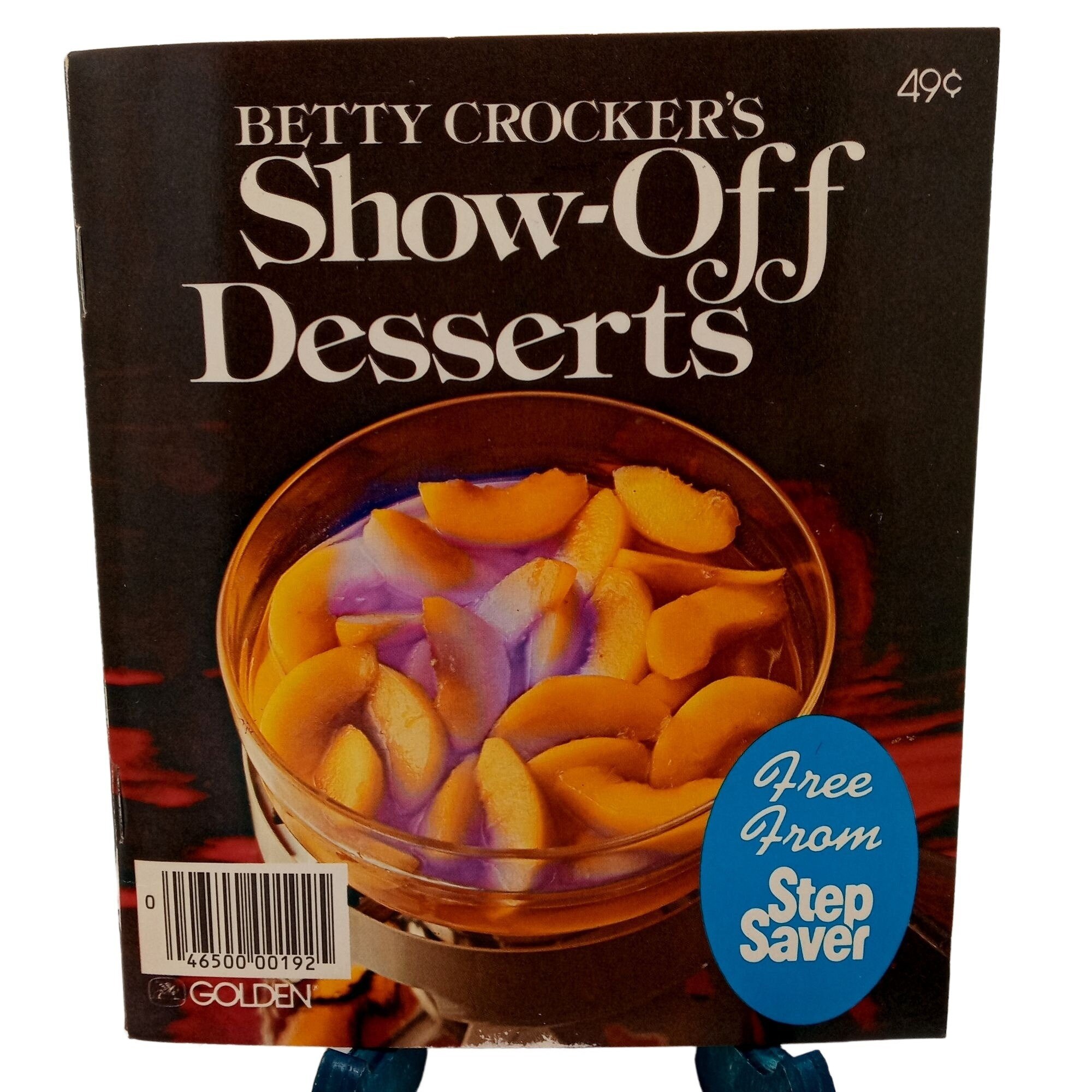 Betty Crockers Cookbook Show Off Desserts 1976 Recipe Book Booklet Kitchen Collectible