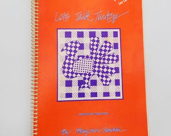 Lets Talk Turkey Cookbook Vintage Gourmet Recipes Book Vintage 1985 Spiral