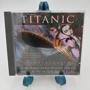Ultimate Titanic Experience Soundtrack CD Music That Played While Disaster Struck