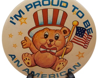 Orgulloso de ser un americano 1980 Pin Pinback Botón Patriótico Oso de Peluche