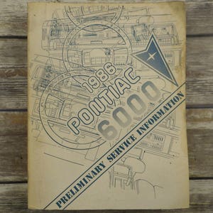 1986 Pontiac 6000 Preliminary Service Information Shop Manual OEM General Motors Book