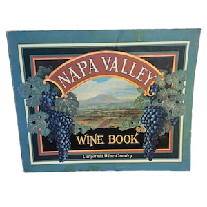 Napa Valley Wine Book door Richard Paul Hinkle, geïllustreerd door Sebastian Titus