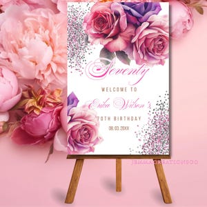 70TH Pink Floral Birthday Welcome Sign Printable Template, 70TH Editable Pink Glitter Welcome Party Poster, Roses  Entrance Sign for Women