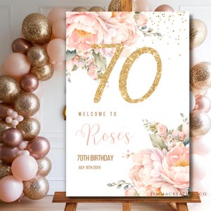 Plantilla imprimible de letrero de bienvenida floral para cumpleaños número 70, póster editable dorado para fiesta de bienvenida, letrero de entrada con rosas y brillantina para mujer.