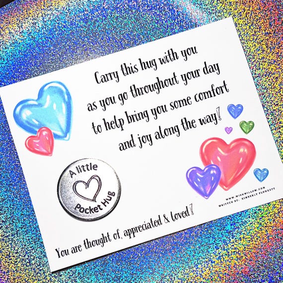 Pocket Hug Gift - Original Poem With Coin - Thank You, Encouragement, Inspirational, Support, Comfort, Cheer