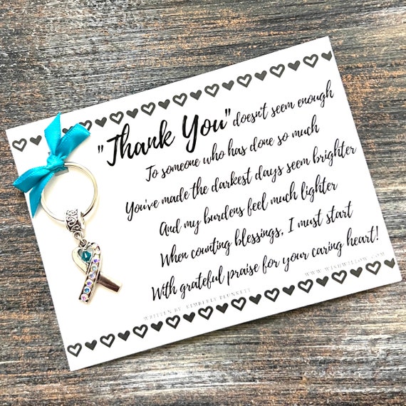 Thank You Gift - Hope, Cancer, Awareness, TEAL -  Nurse, Caregiver, Friend, Support - Poem & Rhinestone Heart Ribbon Keychain