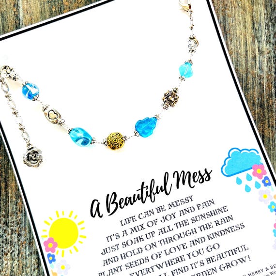 The ORIGINAL Beautiful Mess Bracelet - To Offer Encouragement, Show Appreciation, Give Inspiration - Unique Gift With Poem By K Plunkett
