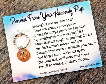 Pennies From Your Heavenly Pup - Poem By K. Plunkett -  Keychain Gift - Pet Loss,  Condolences, Signs From Heaven - (Dog Paw Print Charm)