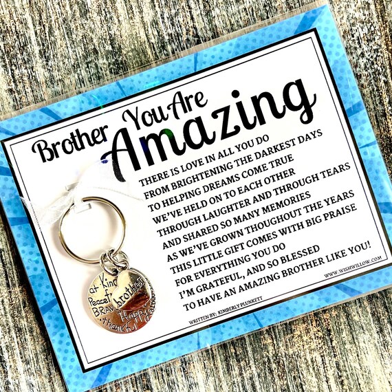 Brother You Are Amazing Poem By Kimberly Plunkett - Keychain Gift