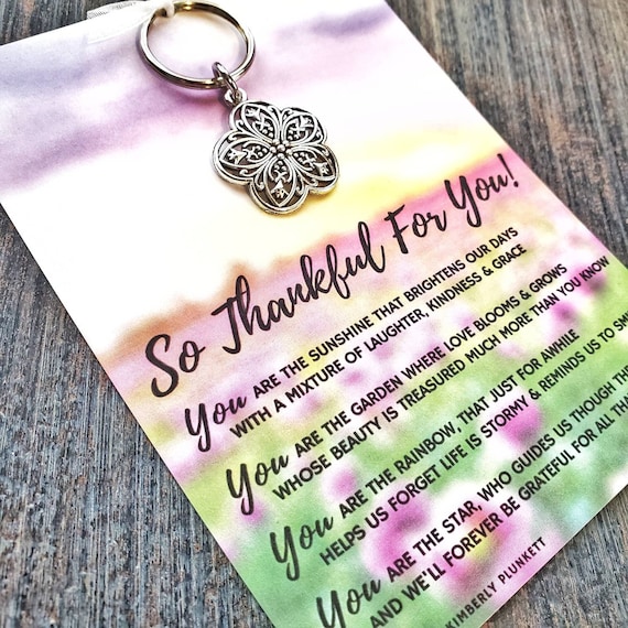 Unique Thank You Gift - So Thankful For You!  Flower Keychain For Someone Special: Friend, Volunteer, Coworker, Caregiver, Nurse, Neighbor