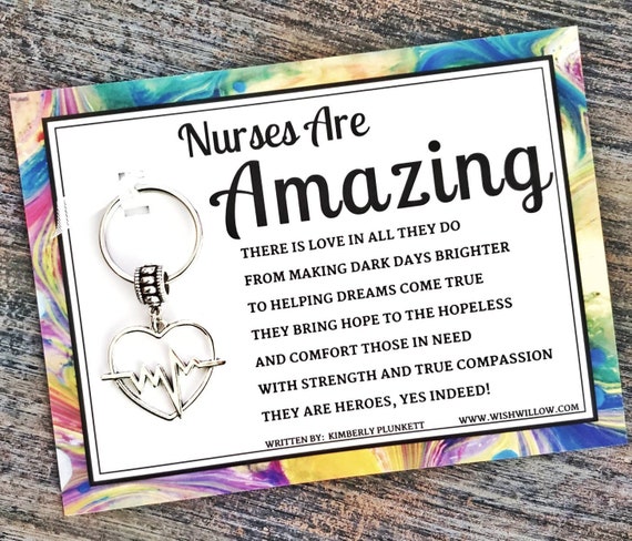 Nurses Are Amazing! - Thank You Gift - Nurses Week - Poem By K. Plunkett - Keychain With Heartbeat / Heart Rhythm Line Charm