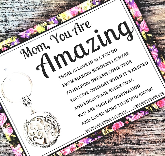 Mom, You Are Amazing! - Thoughtful Gift - Poem By K. Plunkett - Keychain With Mom You Are The Heart Of Our Family Charm