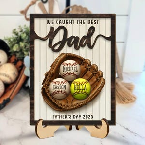 Personalized Wooden Sign We Caught the Best Dad 2-Layer with Stand, Custom Kid&#39;s Name Baseball Plaque, Gift for Dad, Father&#39;s Day 2025 Gifts