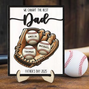 Personalized We Caught the Best Dad 2-Layer Wooden Sign with Stand, Custom Kid&#39;s Name Baseball Plaque, Gift for Dad, Father&#39;s Day 2025 Gifts