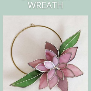 3D Flower Wreath TUTORIAL, diy Stained Glass pattern PDF, PNG digital download layered glass plant decor art, Hobby/Commercial license
