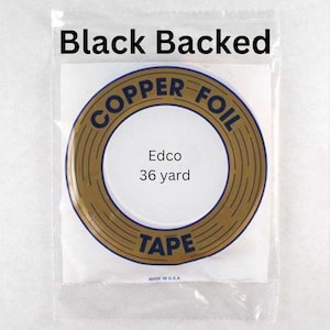 May include: A roll of copper foil tape with a black backing. The label reads "Copper Foil Tape" and "Edco 36 yard".