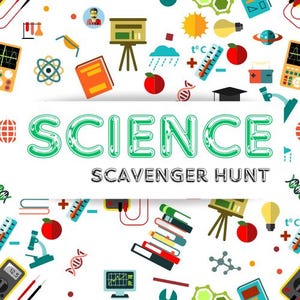 Peut inclure: Une illustration colorée d'objets sur le thème des sciences, notamment une éprouvette, un microscope, une ampoule et un livre. Le texte "SCIENCE SCAVENGER HUNT" est écrit en lettres vertes et grasses.