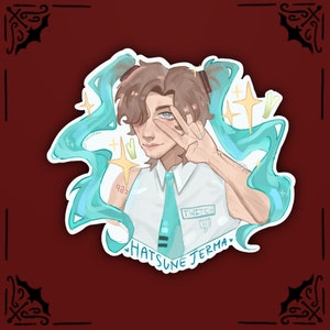 May include: A sticker featuring a cartoon illustration of a person with blue hair and a teal tie. The person is wearing a white shirt with the text "TWITCH" and a number "985" on it. The sticker has a teal and blue background with stars and the text "HATSUNE JERMA" at the bottom.