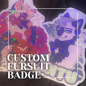 CUSTOM Fursuit and Convention Badge