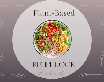 Plant-Based Recipe Book and Meal Plan | Nutrition Guide for Healthy Vegan Diets