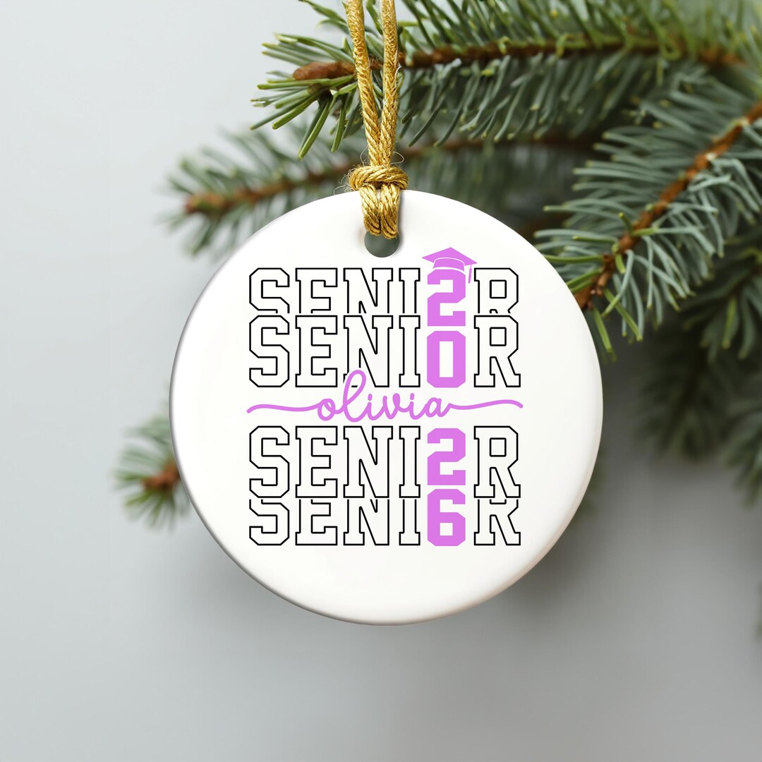 Personalized Senior 2026 Ornament, Class of 2026 Ornament, Custom Grad ...