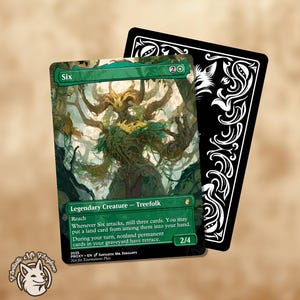 May include: A green and black trading card featuring a tree-like creature with the text "Six" at the top. The card has the text "Legendary Creature - Treefolk" and "2/4". A black card with white decorative elements is behind it.