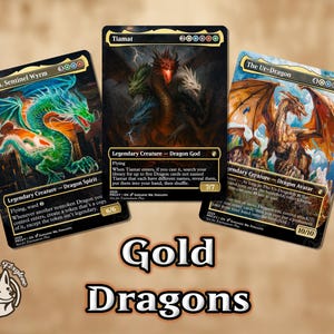 3+ Dragones Dorados/Cartas Proxy — ¡Hasta 10! Tiamat, Miirym, Wyrm Centinela, El Ur-Dragón. Puedes añadir Korvold, Ureni, Betor y Teval.