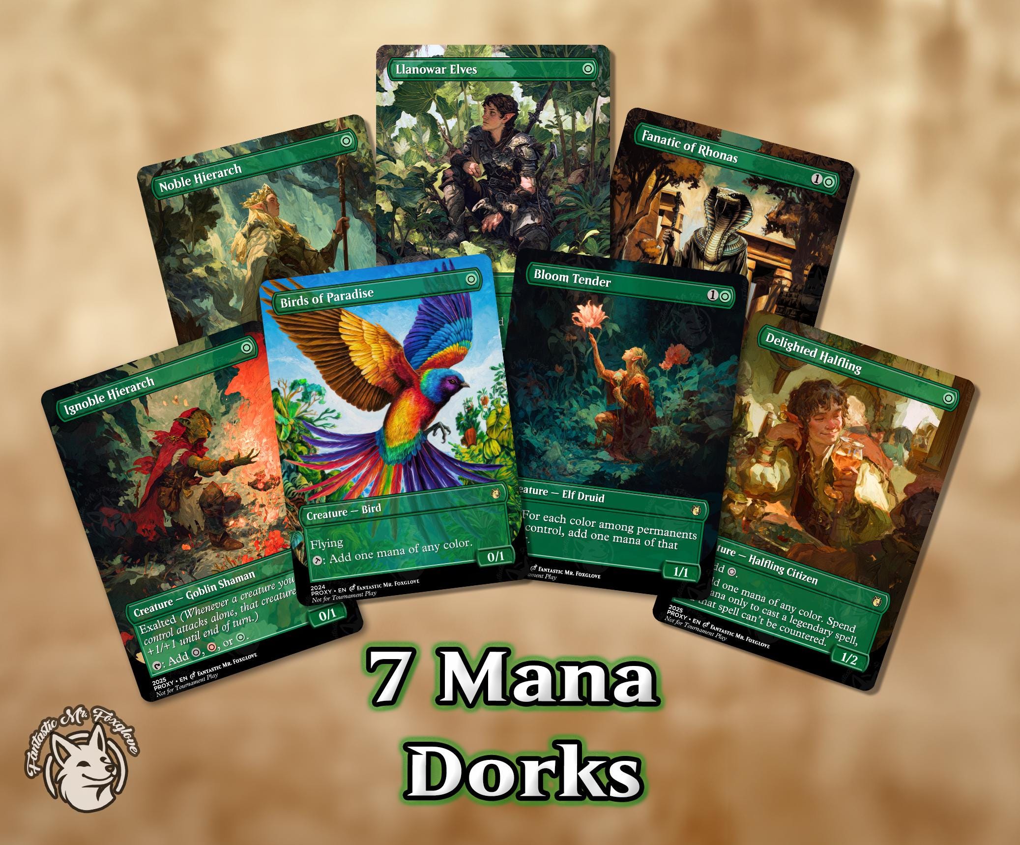 7 Mana Dorks | Proxy Cards — Birds of Paradise, Delighted Halfling