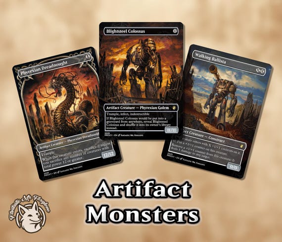3 Artifact Monsters | Proxy Cards — Phyrexian Dreadnought, Blightsteel Colossus & Walking Ballista