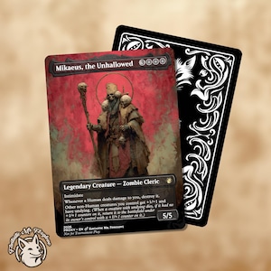 May include: A collectible card featuring Mikaeus, the Unhallowed, a Legendary Creature Zombie Cleric. The card has a red and green background with an illustration of a robed figure. The card's text includes the creature's abilities and power/toughness.