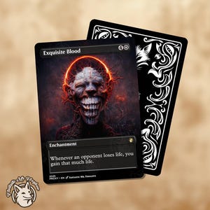 May include: A pair of trading cards. The front card features the text "Exquisite Blood" and an illustration of a smiling face with a fiery halo. The back card is black with a white decorative design. The card reads "Whenever an opponent loses life, you gain that much life."