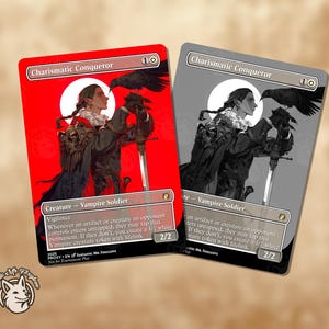 May include: Two trading cards featuring the artwork of a vampire soldier with a sword and a raven. One card has a red background, the other is grayscale. The text "Charismatic Conqueror" is at the top.