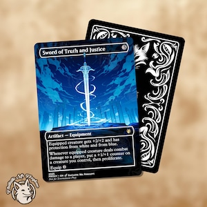 May include: A Magic: The Gathering proxy card titled "Sword of Truth and Justice" with a blue and white illustration of a sword. The card has a black border and a white fox logo. The card's text describes its abilities.
