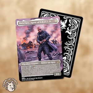 May include: A collectible trading card featuring Nick Fury, Agent of S.H.I.E.L.D. in a dark trench coat with an eyepatch, standing in a war-torn street with a flipped vehicle. The card includes game text, a 2/1 power rating, and a black back design.