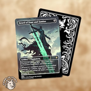 May include: A proxy card for the game Magic: The Gathering, featuring the "Sword of Feast and Famine." The card art depicts a figure with a glowing green sword. The card's text details its abilities. A black card back is visible.