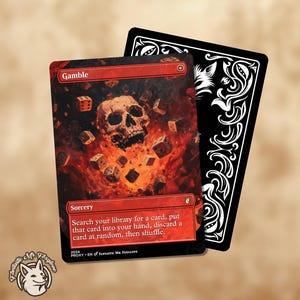 Könnte beinhalten: Eine rote und schwarze Magic: The Gathering Karte mit dem Text "Gamble" und "Sorcery". Die Karte zeigt eine Illustration eines Schädels, der von Würfeln in einem feurigen Hintergrund umgeben ist.