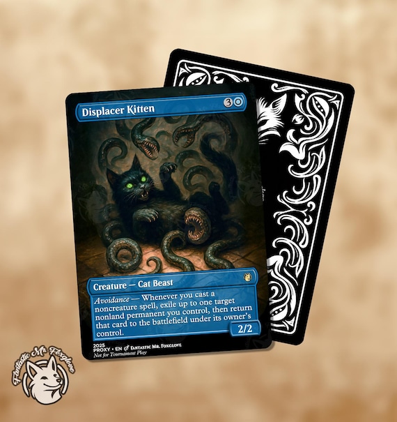 Displacer Kitten | Proxy Card — Choose Your Art! - Etsy