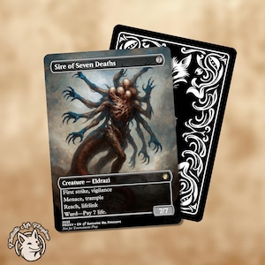 May include: A fantasy card featuring the creature "Sire of Seven Deaths" with a detailed illustration of a multi-armed, monstrous being. The card has a black border and includes text detailing its abilities and stats. A second black card with white decorative elements is behind it.