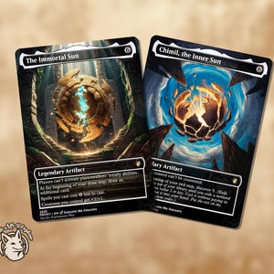 May include: Two Magic: The Gathering proxy cards. One card is titled "The Immortal Sun" with a golden artifact design. The other card is titled "Chimil, the Inner Sun" with a cracked planet design. Both cards have a black border and white text.