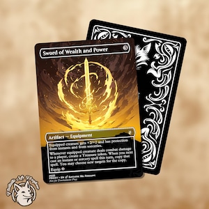 Può includere: Carta fantasy con una spada dorata tra le fiamme, intitolata "Sword of Wealth and Power". Il retro della carta è nero con un motivo decorativo bianco. Il testo descrive le abilità dell'artefatto.
