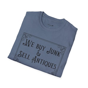 Compramos chatarra y vendemos antigüedades Camiseta unisex de estilo suave / Gildan