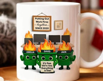 Personalized Dumpster Fire Mug, Funny Team Mug,Best Team Ever Mug,Funny Coworker Christmas Gift, Custom Dumpster Fire Response Team Keepsake