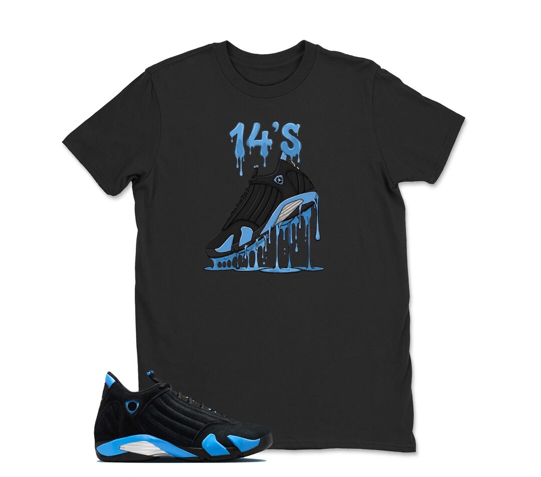 Dripping Shoe 14'S Shirt to Match Jordan 14 Black/university Blue,14 ...
