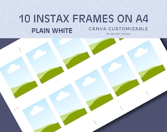 Peut inclure: Dix cadres imprimables blancs pour photos Instax sur une feuille A4. Les cadres sont conçus pour ressembler à une simple photo de paysage avec un ciel bleu, un nuage blanc, de l'herbe verte et une colline. Le texte "10 INSTAX FRAMES ON A4 PLAIN WHITE CANVA CUSTOMIZABLE BY SECRET SCOONE" est en haut de la feuille.