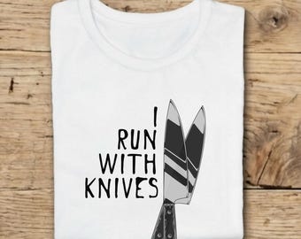 I Run with Knives Chef Shirt, Bella Canvas T-Shirt