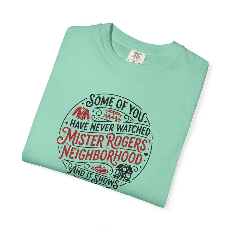 Mister Rogers' Neighborhood Shirt, Comfort Colors T-Shirt Island Reef