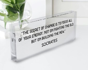 Custom Quote Acrylic Desk Sign: Personalized Motivational Gift