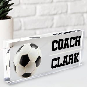 Personalized Soccer Coach Acrylic Desk Name Plate