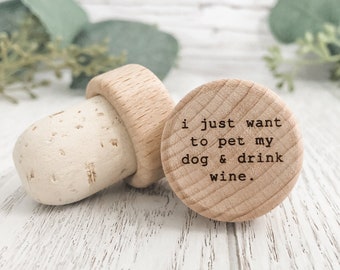 Wine Bottle Stoppers Cork Bottle Stoppers, Drink Wine & Pet Dog Custom Wine Stopper Dog Lover Gift Personalized Wedding Favor Handmade Gift