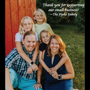 A photo of our family and the text "Thank you for supporting our small business!”